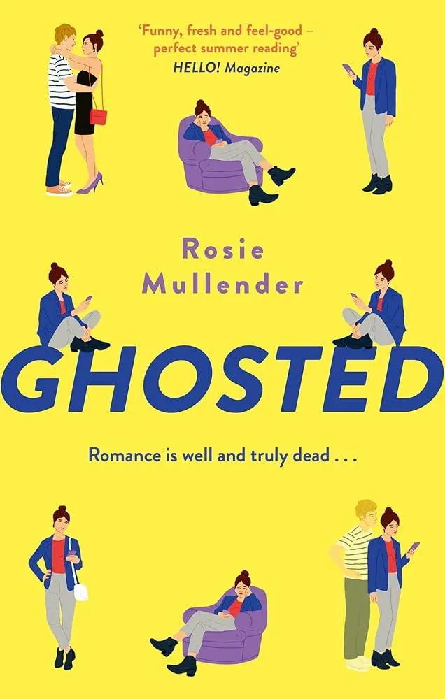 Ghosted : a brand new hilarious and feel-good rom com for summer