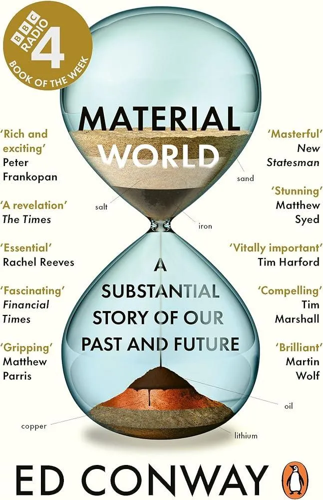 Material World : A Substantial Story of Our Past and Future