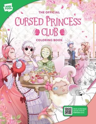 The Official Cursed Princess Club Coloring Book : 46 original illustrations to color and enjoy