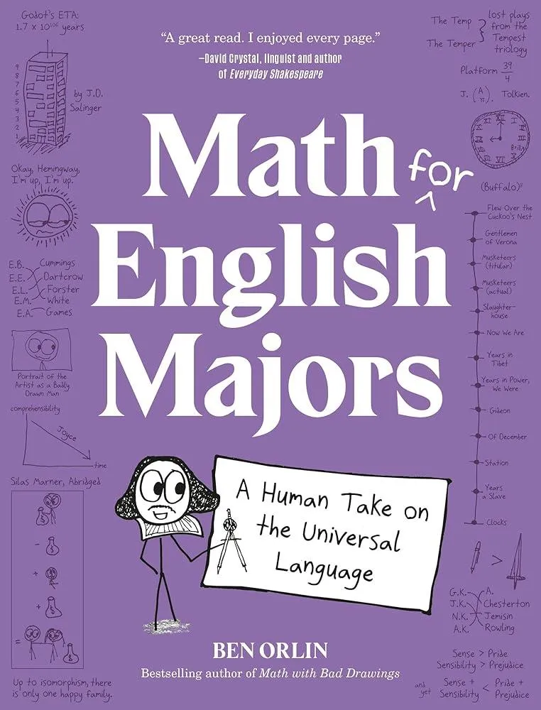 Math for English Majors : A Human Take on the Universal Language