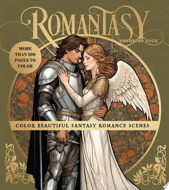 Romantasy Coloring Book : Color Beautiful Fantasy Romance Scenes - More Than 100 Pages to Color