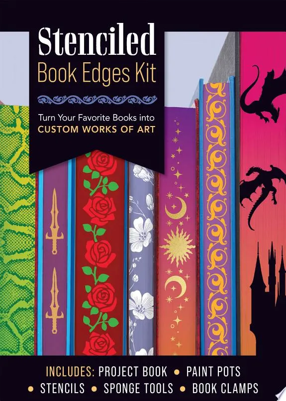 Stenciled Book Edges Kit : Turn Your Favorite Books into Custom Works of Art – Includes: Project Book, Paint Pots, Stencils, Sponge Tools, Book Clamps