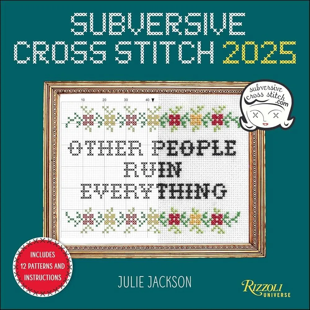 Subversive Cross Stitch 2025 Wall Calendar