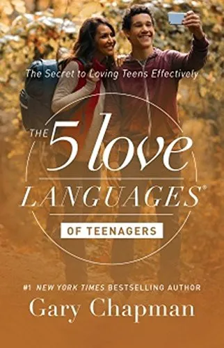 5 Love Languages of Teenagers Updated Edition