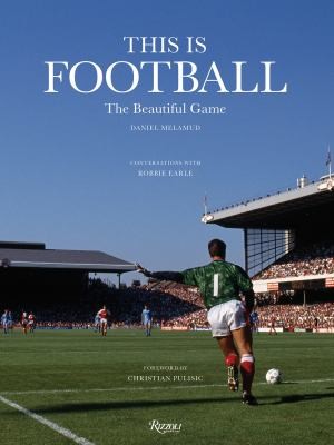 This is Football : The Beautiful Game