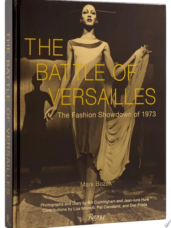 The Battle Of Versailles : The Fashion Showdown of 1973