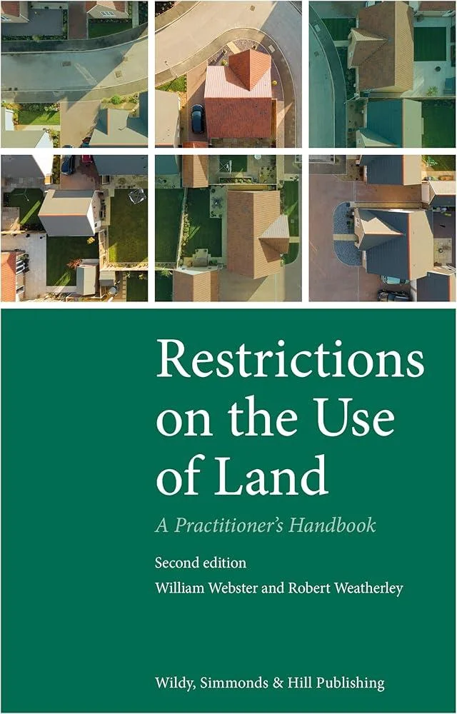 Restrictions on the Use of Land: A Practitioner's Handbook