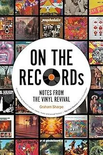 ON THE RECORDs : Notes from the Vinyl Revival