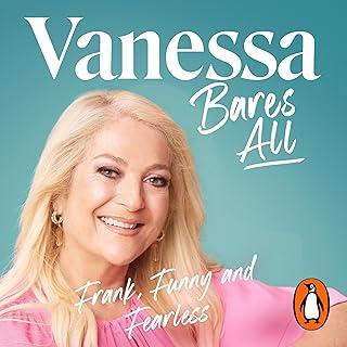 Vanessa Bares All : Frank, Funny and Fearless