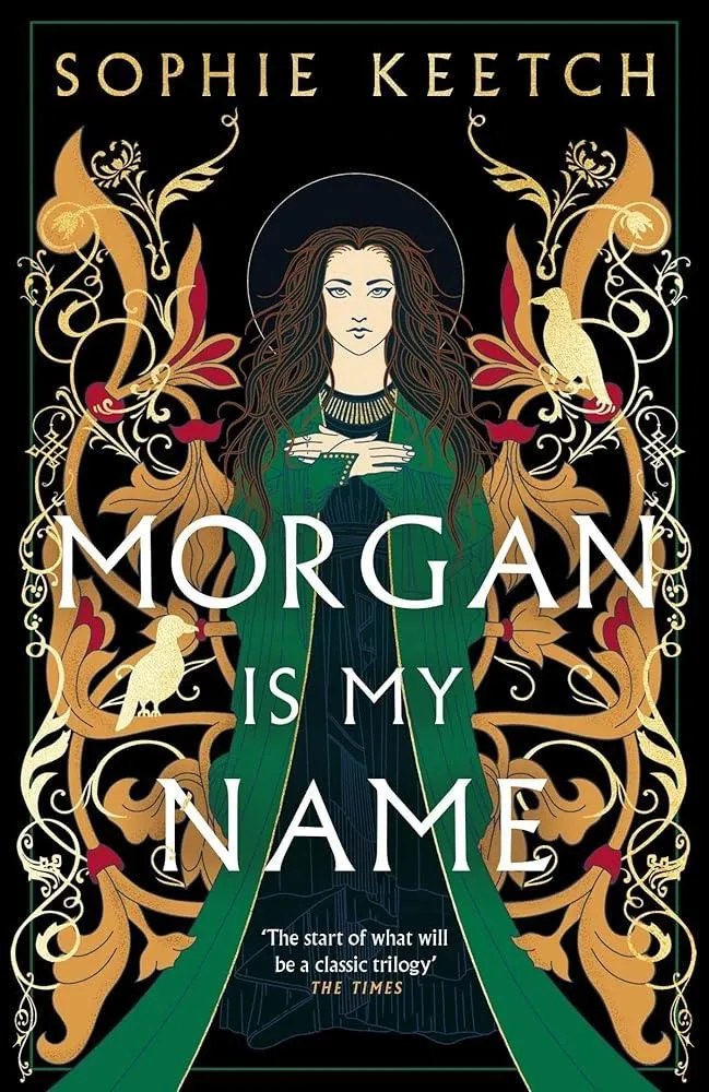 Morgan Is My Name : A Sunday Times Best Historical Fiction pick for 2023