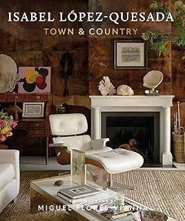 Isabel Lopez-Quesada: Town & Country