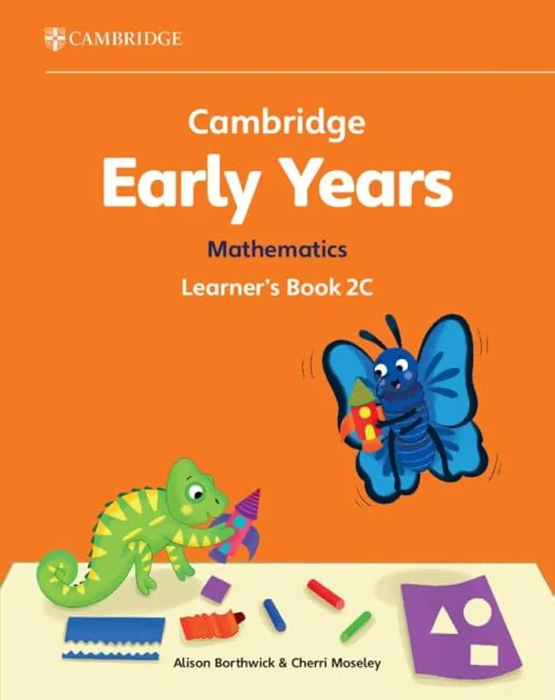 Cambridge Early Years Mathematics Learner's Book 2C : Early Years International