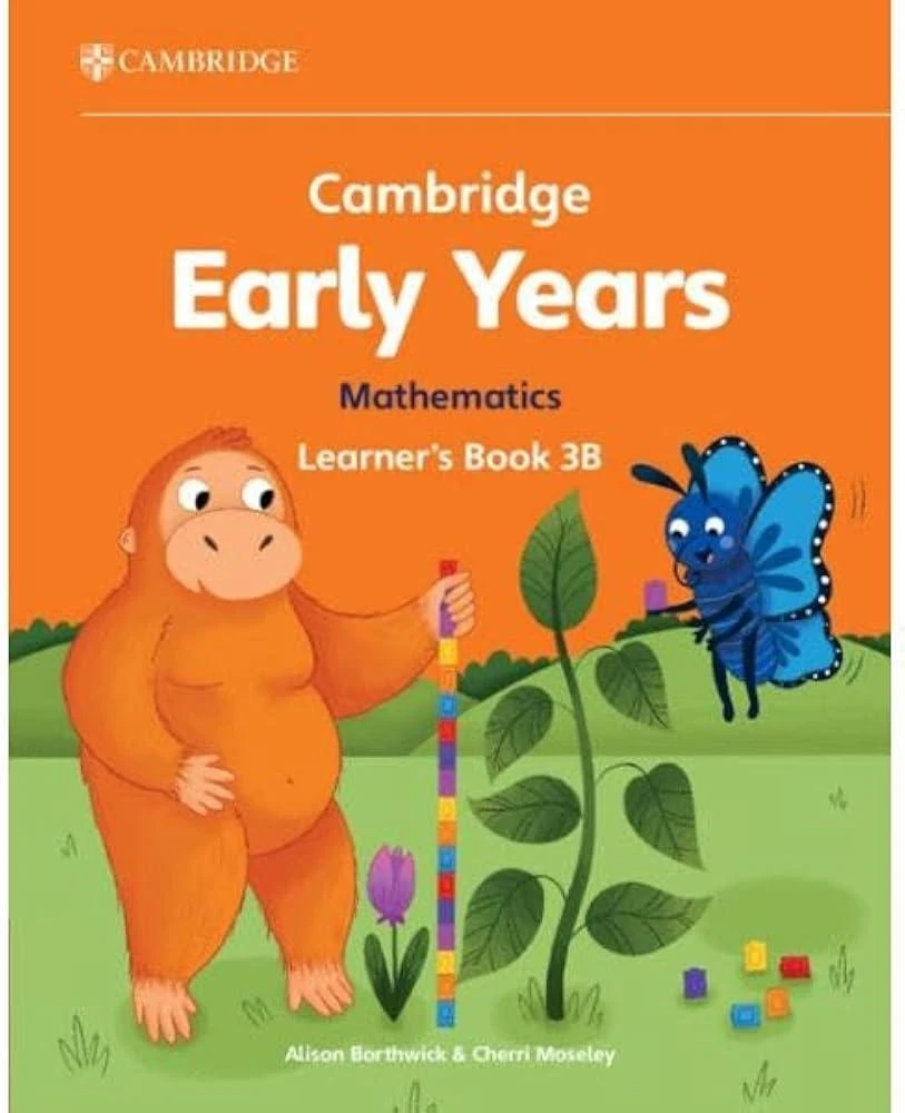 Cambridge Early Years Mathematics Learner's Book 3B : Early Years International