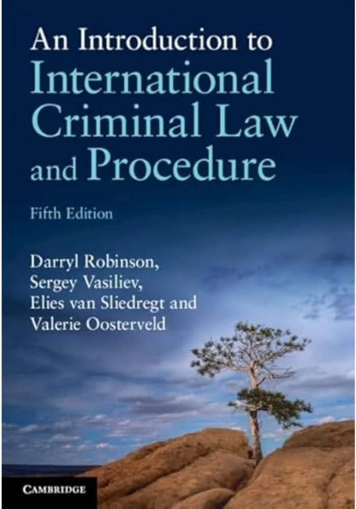 An Introduction to International Criminal Law and Procedure