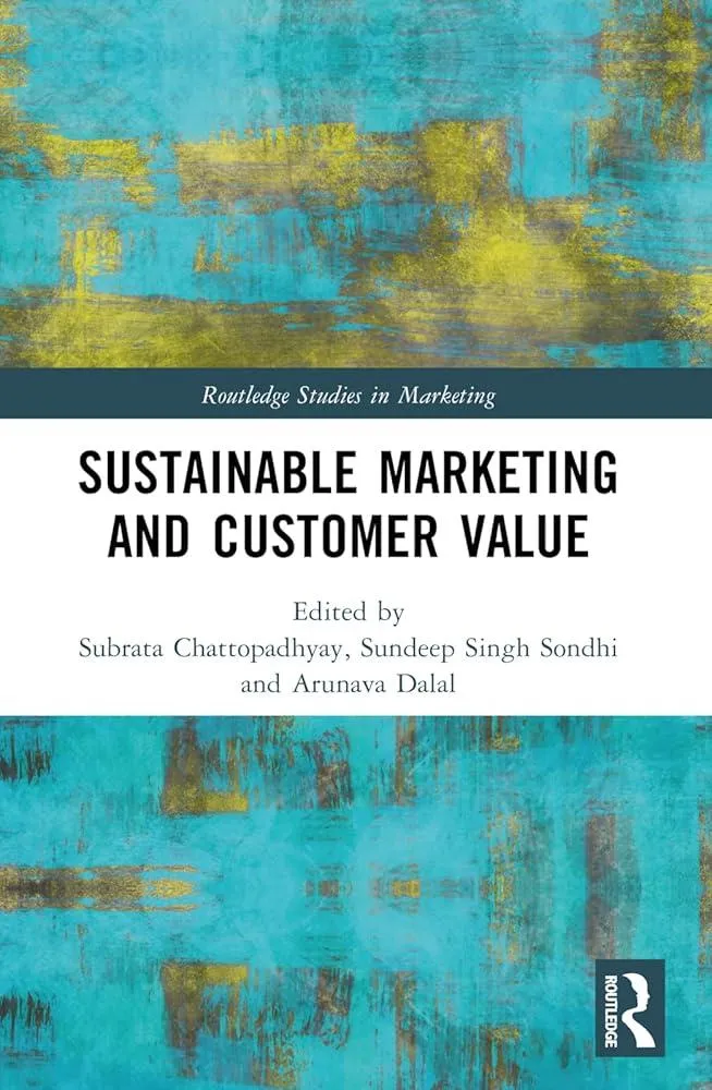 Sustainable Marketing and Customer Value