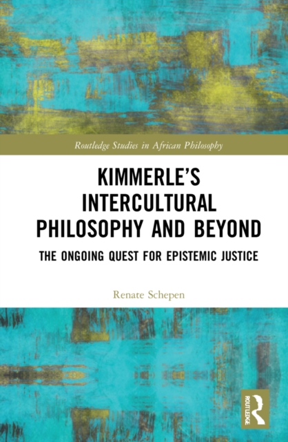 Kimmerle’s Intercultural Philosophy and Beyond