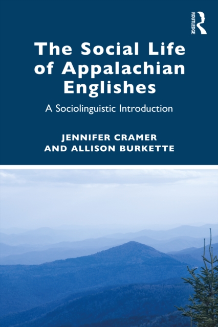 The Social Life of Appalachian Englishes
