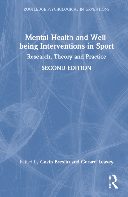 Mental Health and Well-being Interventions in Sport