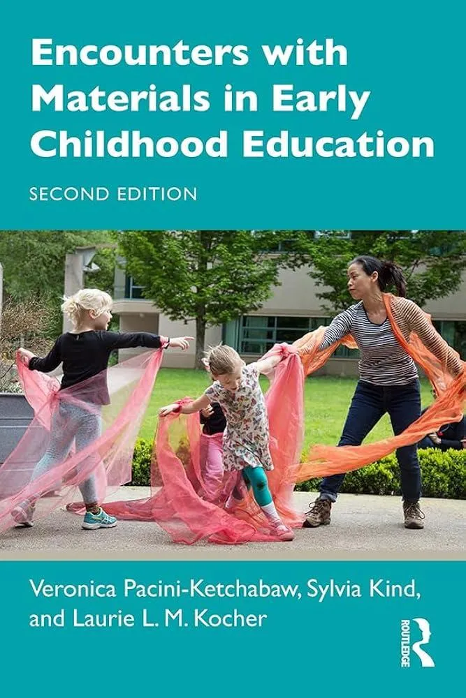 Encounters with Materials in Early Childhood Education