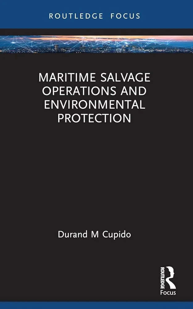 Maritime Salvage Operations and Environmental Protection