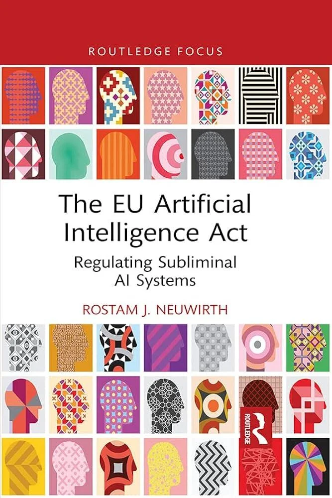 The EU Artificial Intelligence Act : Regulating Subliminal AI Systems