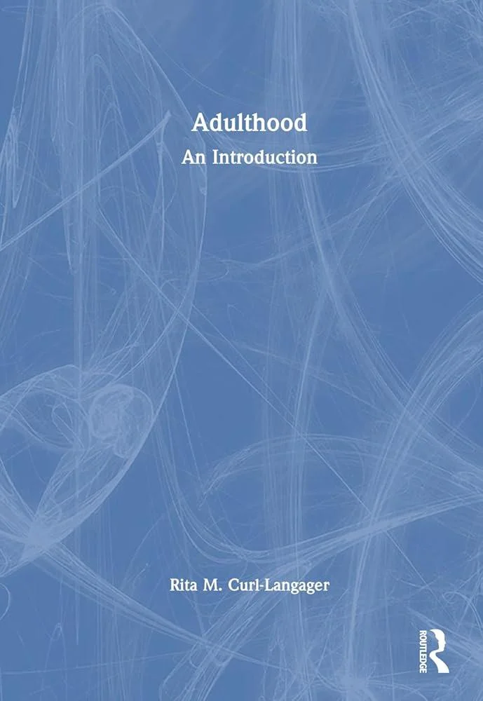 Adulthood : An Introduction