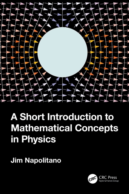 A Short Introduction to Mathematical Concepts in Physics