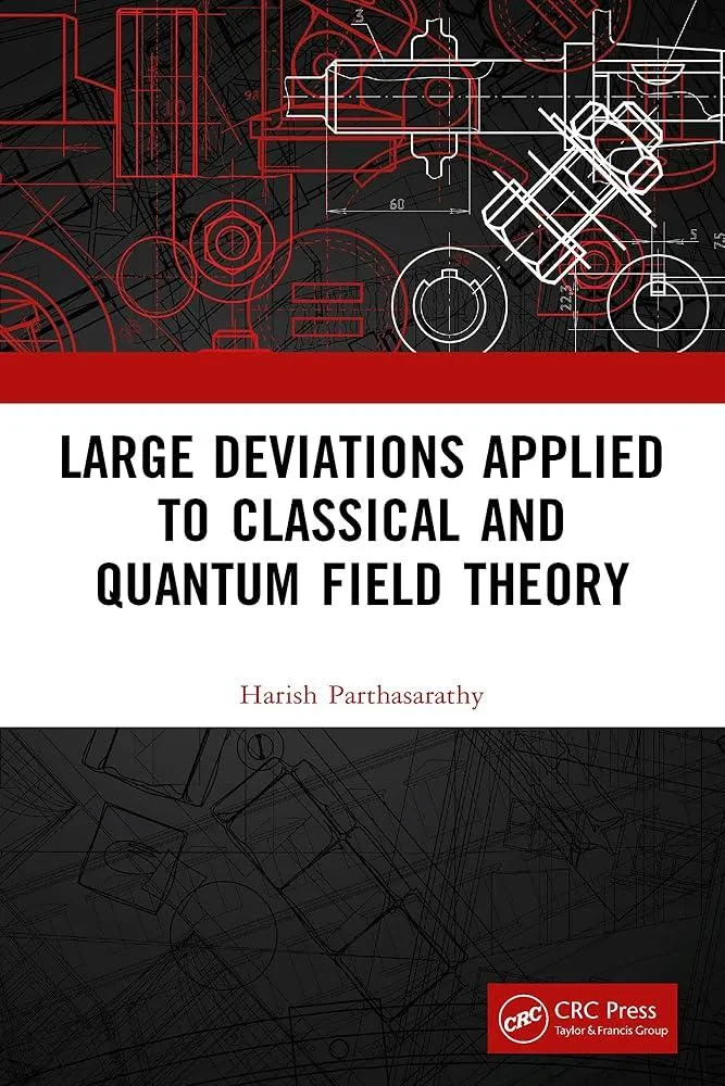 Large Deviations Applied to Classical and Quantum Field Theory