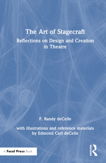 The Art of Stagecraft