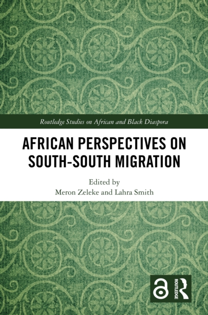 African Perspectives on South–South Migration