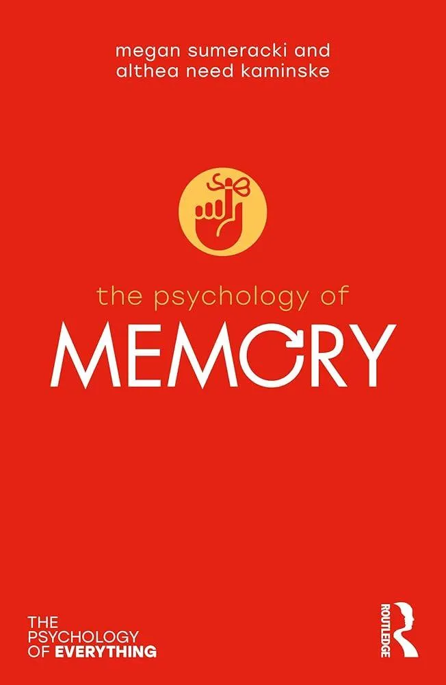 The Psychology of Memory