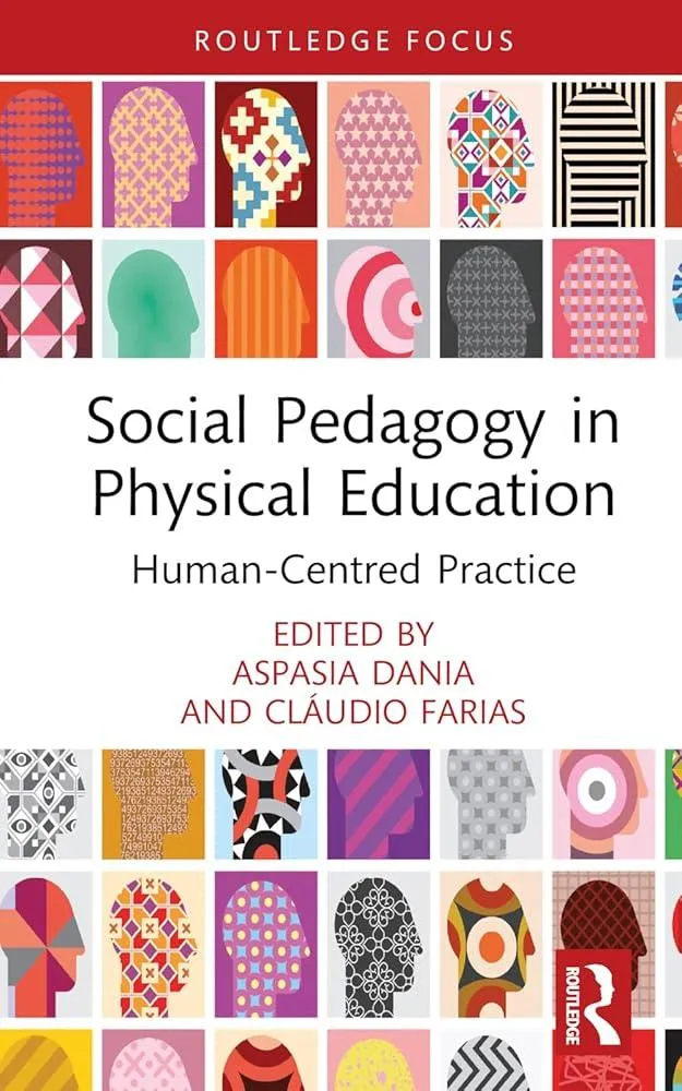 Social Pedagogy in Physical Education : Human-Centred Practice