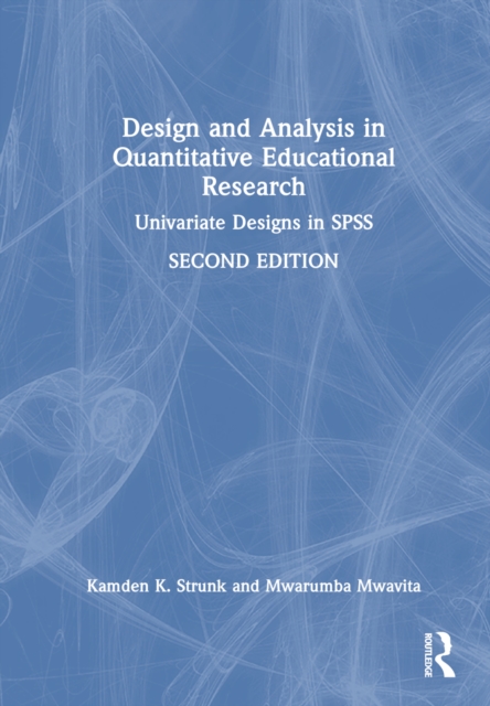 Design and Analysis in Quantitative Educational Research