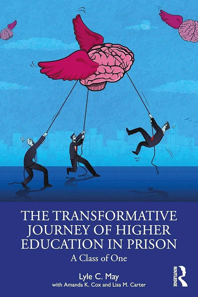 The Transformative Journey of Higher Education in Prison : A Class of One