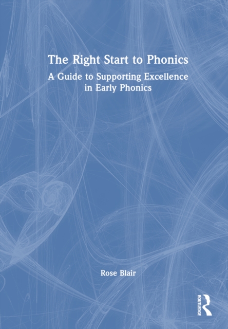 The Right Start to Phonics
