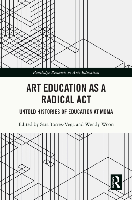 Art Education as a Radical Act