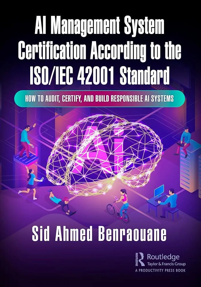 AI Management System Certification According to the ISO/IEC 42001 Standard : How to Audit, Certify, and Build Responsible AI Systems