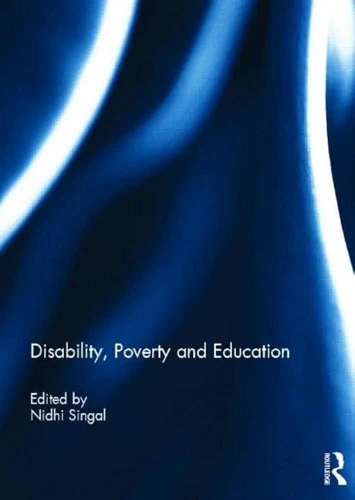 Disability, Poverty and Education