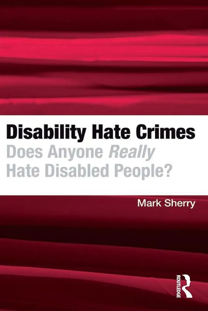 Disability Hate Crimes