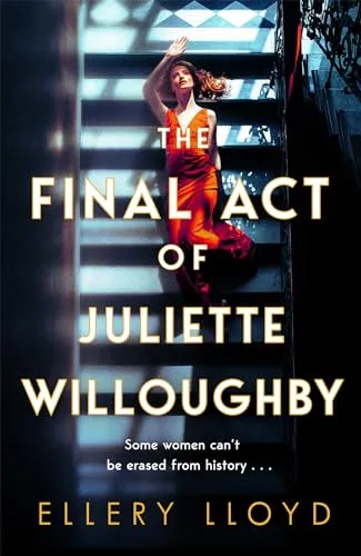 The Final Act of Juliette Willoughby