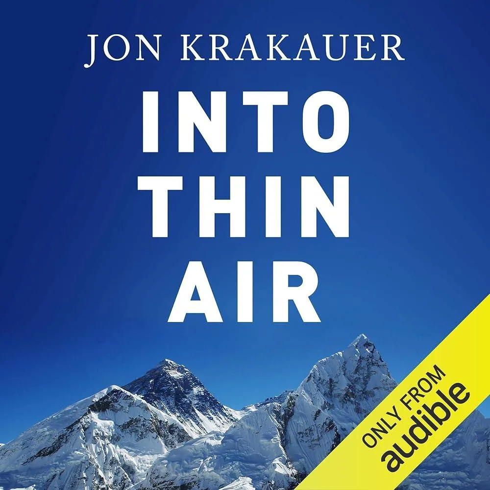 Into Thin Air : A Personal Account of the Everest Disaster