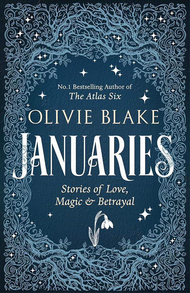 Januaries : Stories of Love, Magic & Betrayal