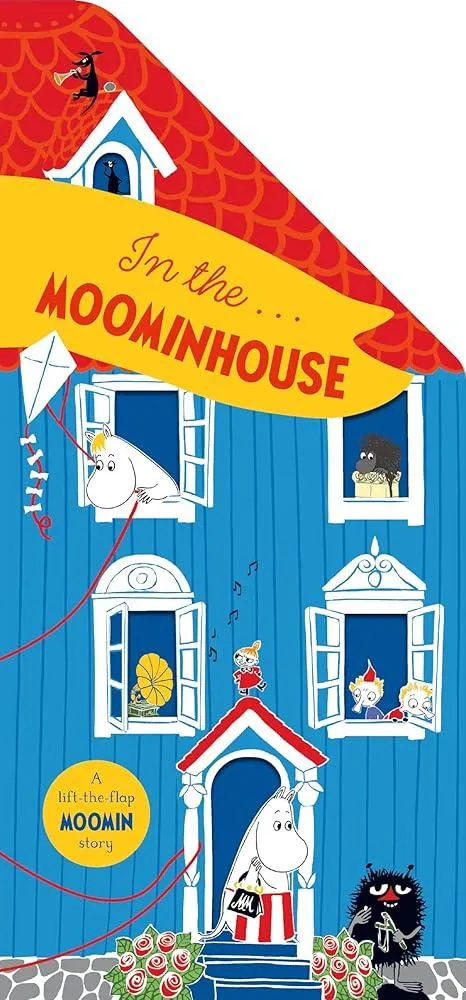 In the Moominhouse : A Lift-the-Flap Moomin Story