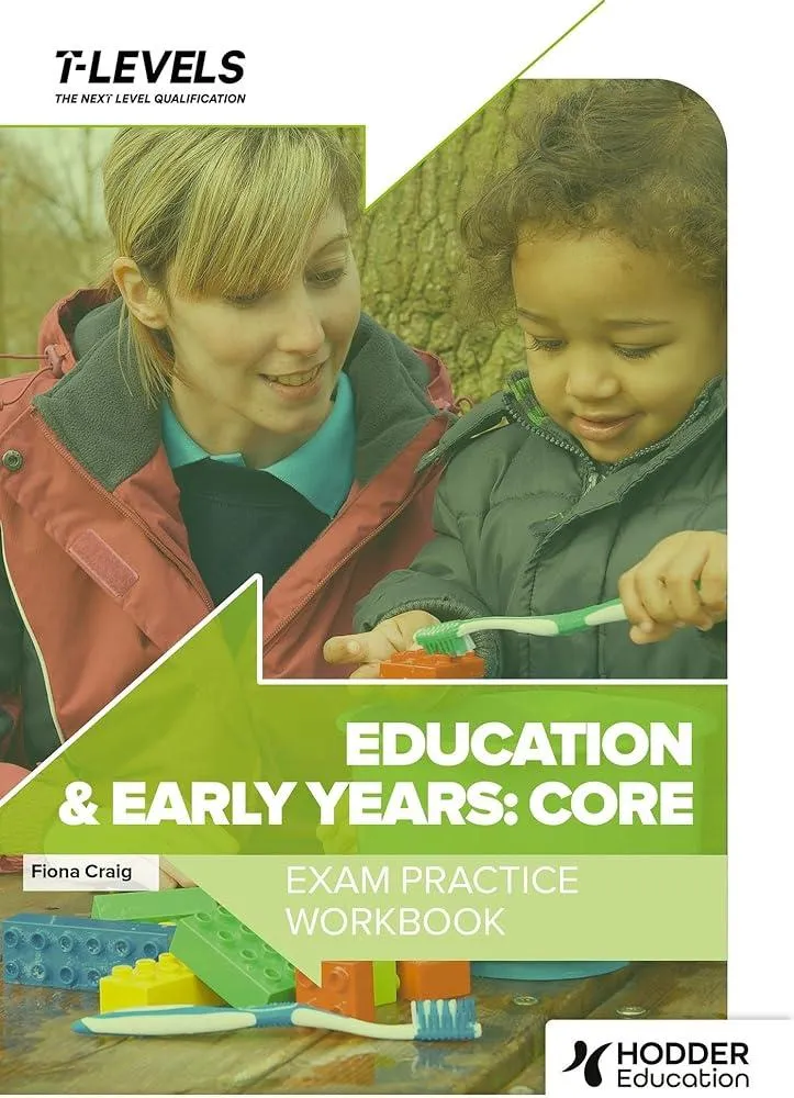 Education and Early Years T Level Exam Practice Workbook