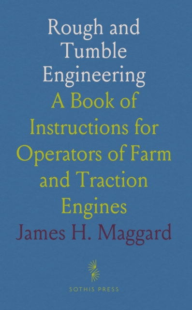 Rough and Tumble Engineering