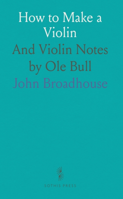 How to Make a Violin