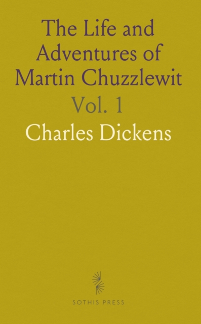 Life and Adventures of Martin Chuzzlewit