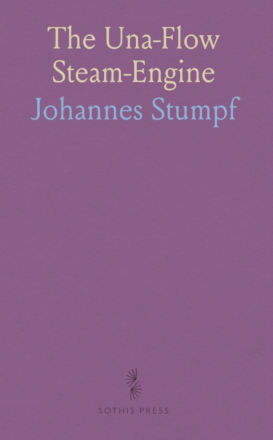 Una-Flow Steam-Engine