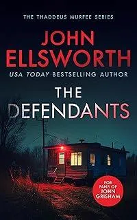 The Defendants : A page-turning legal thriller