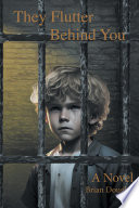 They Flutter Behind You